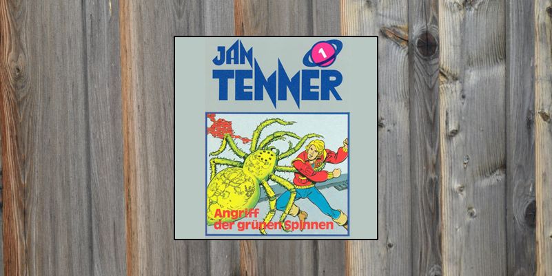 Folge der Woche: Jan Tenner – Angriff der grünen Spinnen (1)