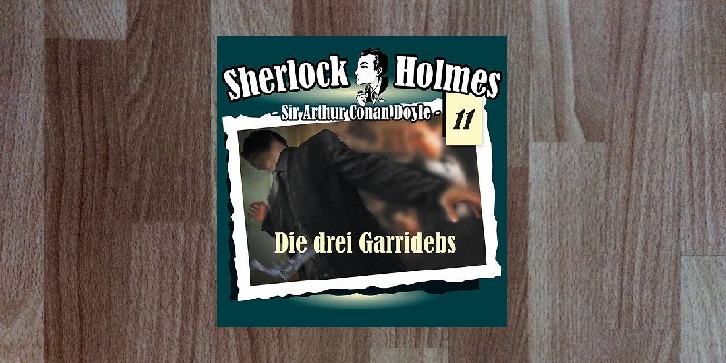 Folge der Woche: Sherlock Holmes – Die Originale: Die drei Garridebs (11)