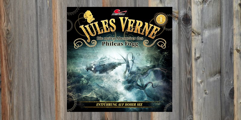 Folge der Woche: Jules Verne – Die neuen Abenteuer des Phileas Fogg – Entführung auf hoher See (1)