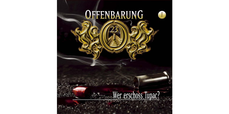 Folge der Woche: Offenbarung 23 – Wer erschoss Tupac? (1)