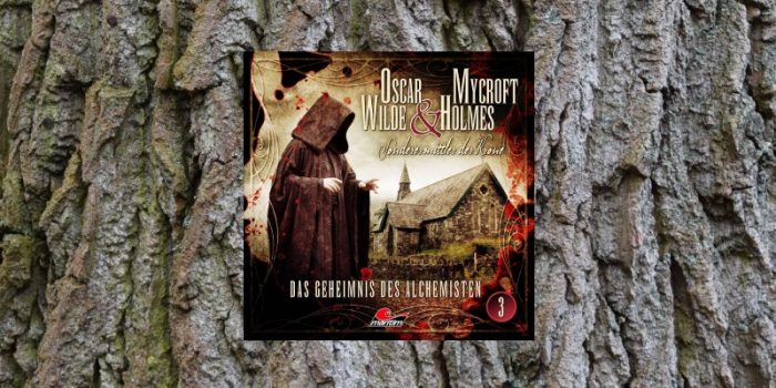 Folge der Woche: Oscar Wilde & Mycroft Holmes – Das Geheimnis des Alchemisten (3)