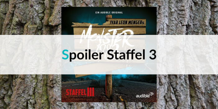 #5 Monster-Woche: Spoiler 3. Staffel