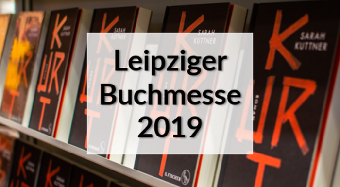 Leipziger Buchmesse 2019 – wir waren dabei