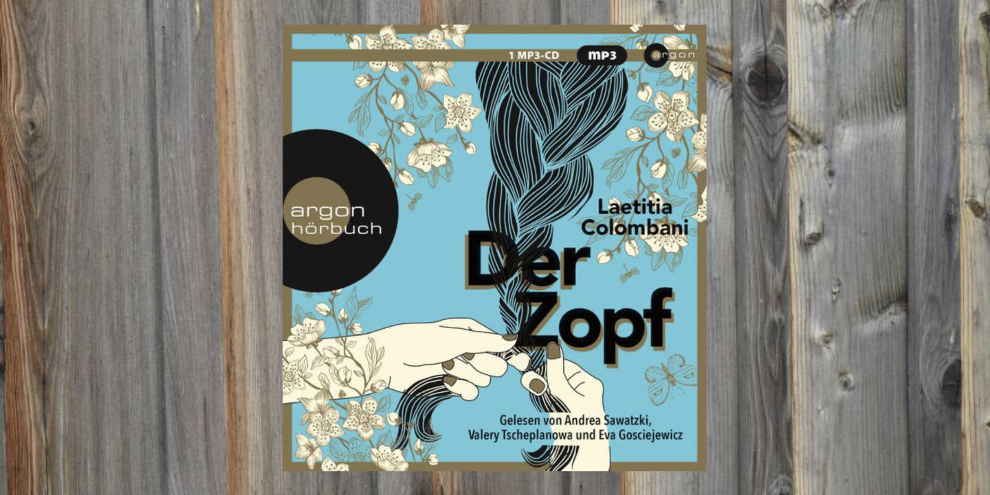 Laetitia Colombani – Der Zopf