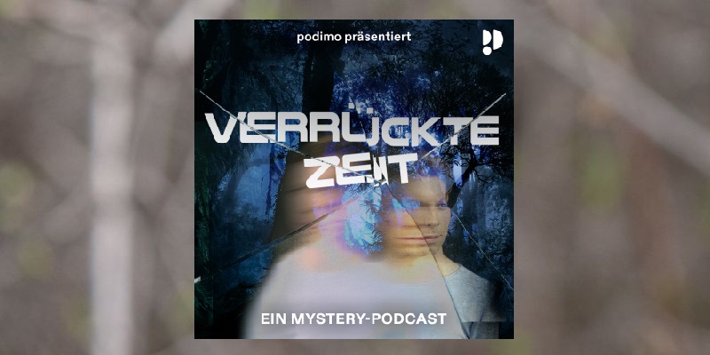 Verrückte Zeit - Podimo